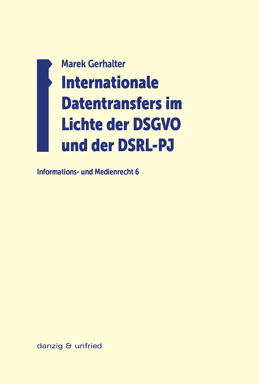 Publikation von Marek Gerhalter zur Ausgestaltung internationaler Datentransfers.